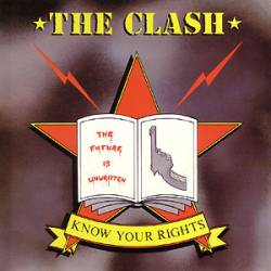 The Clash : Know Your Rights
